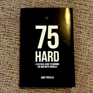 75 Hard, Hardcover